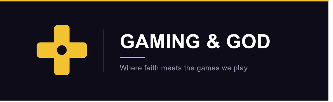 Gaming & God
